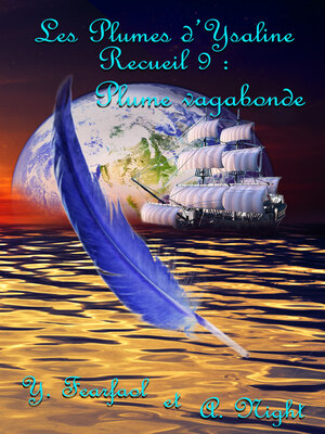 cover image of Les Plumes d'Ysaline recueil 9